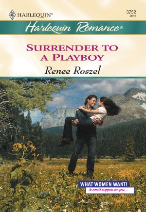 [What Women Want! 02] • Surrender to a Playboy